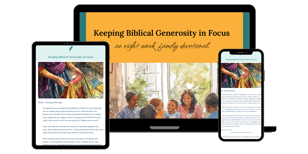 Keeping Biblical Generosity in Focus